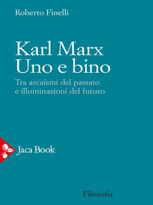 cover image of Karl Marx. Uno e bino